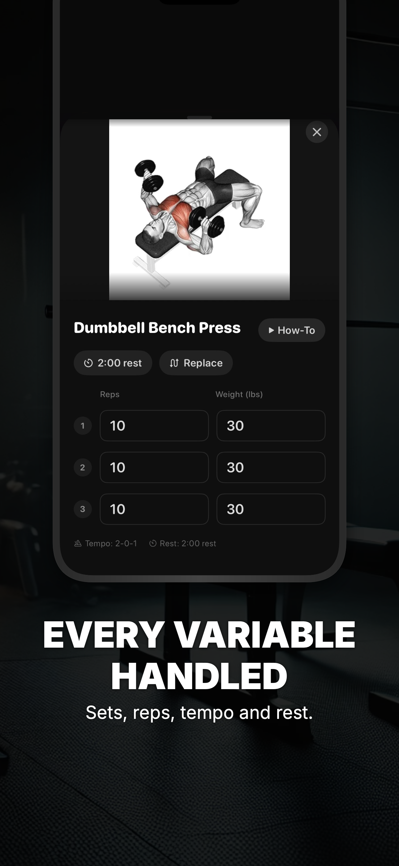 Every variable handled — sets, reps, tempo